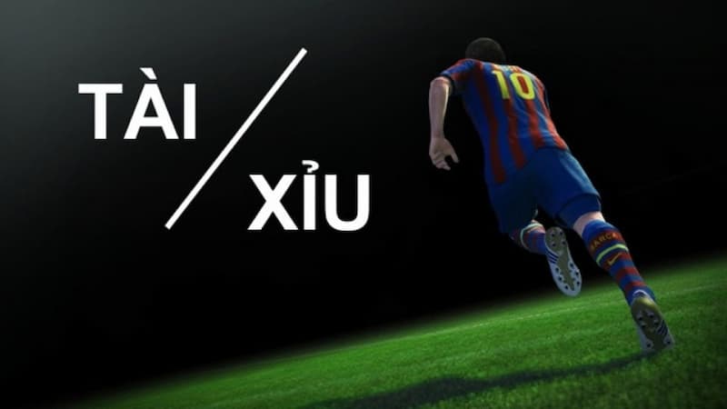 Kèo tài xỉu bóng đá 